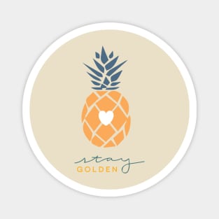 "Stay Golden" Pineapple Heart Magnet